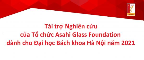Tài trợ Nghiên cứu của Tổ chức Asahi Glass Foundation dành cho Đại học Nhà cái uy tín io
 năm 2021